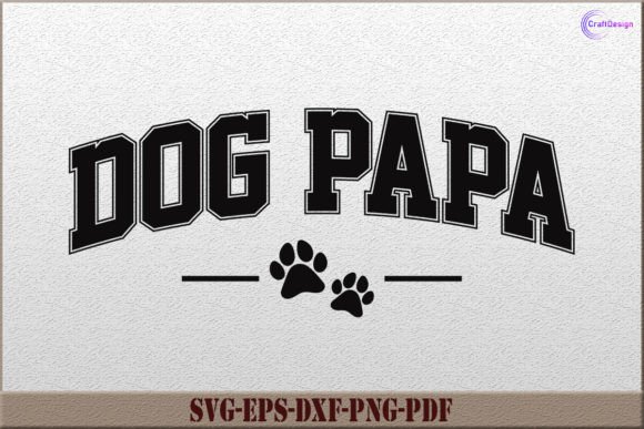 Fun Dog Papa Gift Father’s Day Shirt