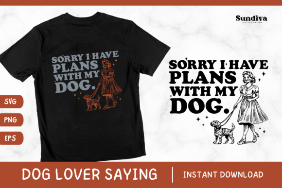 Fun Dog Saying SVG PNG EPS 12