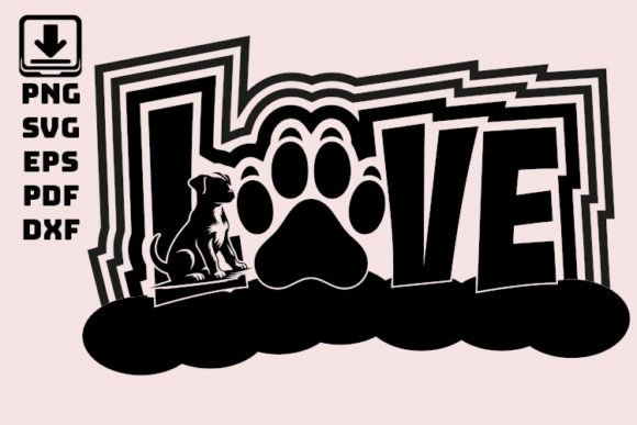 LOVE Dog an Puppy SVG Cutting File